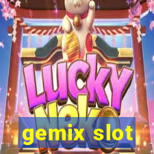 gemix slot